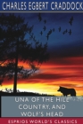 Image for Una of the Hill Country, and Wolf&#39;s Head (Esprios Classics)