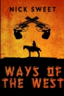 Image for Ways Of The West