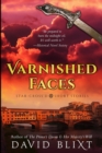 Image for Varnished Faces : Large Print Edition
