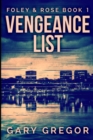 Image for Vengeance List : Large Print Edition