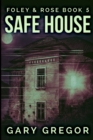 Image for Safe House : Large Print Edition
