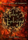 Image for Tales of Entropy : A Game of Conflict and Consequences - Premium Hardcover Edition