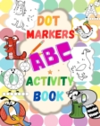 Image for Dot Markers ABC Activity Book
