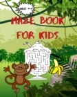 Image for Maze Book for Kids