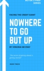 Image for Nowhere To Go But Up Series