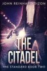 Image for The Citadel : Large Print Edition