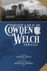 Image for Ancestry and Kin of the Cowden and Welch Families