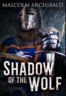 Image for Shadow Of The Wolf : Premium Hardcover Edition