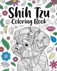 Image for Shih Tzu Adult Coloring Book : Animal Adults Coloring Book, Gift for Pet Lover, Floral Mandala Coloring Pages