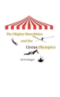 Image for The Mighty Munchkins and the Circus Olympics