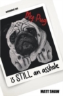 Image for My Pug is STILL an asshole