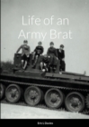 Image for Life of an Army Brat