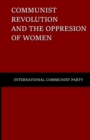 Image for Communist Revolution and the Oppression of Women