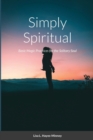 Image for Simply Spiritual : Basic Magic Practices for the Solitary Soul