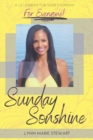 Image for Sunday SONshine : A Lil&#39; Sunday for Your Everyday - for Everyone!