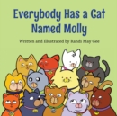 Image for Everybody Has a Cat Named Molly