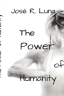 Image for The Power of Humanity : How to achieve your potential