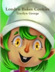 Image for Londyn Bakes Cookies