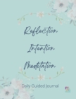 Image for Reflection Intention Meditation Guided Journal