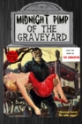 Image for Midnight Pimp Of The Graveyard