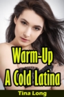 Image for Warm-up a Cold Latina
