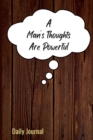 Image for A Man&#39;s Thoughts Are Powerful