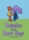 Image for Bunnies and Bear Hugs