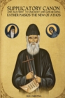 Image for Supplicatory Canon and Akathist to our Holy and God-bearing Father Paisios the New of Athos