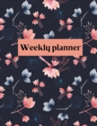 Image for Weekly planner : Weekly Organizer Book for Activities, Daily planner, 8.5x11 size