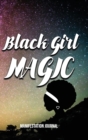 Image for Black Girl Magic Manifestation Journal