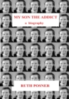 Image for My Son the Addict