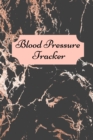 Image for Blood pressure tracker : Tracker For Recording And Monitoring Blood Pressure At Home