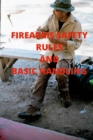Image for Firearms Safety Rules and Basic Handling