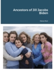 Image for Ancestors of Jill Jacobs Biden