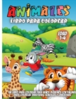 Image for Animales Libro Para Colorear : Libro de dibujar para ninos y ninas con 40 motivos de animales, tamano grande