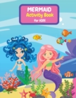 Image for Mermaid Activity Book for Kids