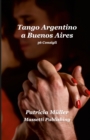 Image for Tango Argentino a Buenos Aires