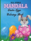 Image for Mandala Easter Eggs Coloring Book : Amazing Easter coloring book for Adults with Beautiful Mandala Design, Tangled Ornaments, Vintage Flower Illustrations and More!