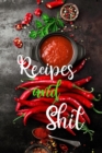 Image for Recipes and Shit