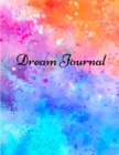 Image for Dream journal : Notebook For Recording, Tracking And Analysing Your Dreams