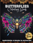 Image for Butterflies Coloring Book : A Coloring Book for Adults and Kids with Fantastic Drawings of Butterflies