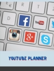 Image for YouTube Planner : Cute Pink Social Media Checklist to Plan&amp;Schedule Your Videos, Handy Notebook to Help You Take Your Social Game to a New Level, ... with Ease (YouTube Trackers and Planners)