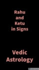 Image for Rahu and ketu in Signs
