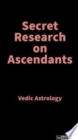 Image for Secret Research on Ascendants