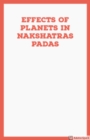 Image for Effects of Planets in Nakshatra Padas