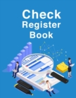 Image for Check Register Book : Wonderful Checkbook Register / Check Registers For Personal Checkbook. Ideal Accounting Ledger Book And Expense Tracker For Personal Finance. Get This Receipt Book For Small Busi