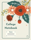 Image for College Notebook : Student workbook | Journal | Diary | Flowers bucket cover notepad by Raz McOvoo