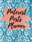 Image for Pinterest posts planner : Organizer to Plan All Your Posts &amp; Content