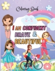 Image for I Am Confident, Brave &amp; Beautiful Coloring book