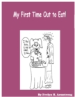 Image for My First Time Out to Eat! -Paperback